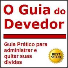 Guia do Devedor - Como Sair das Dívidas