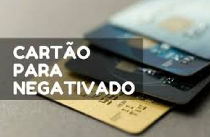 Solicitar um Cartão de Crédito com Crédito Negativado